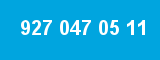 927 047 05 11 927 047 05 11